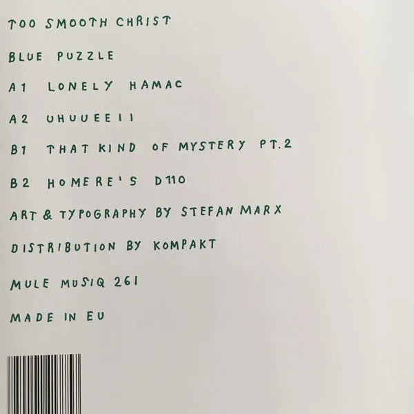 Too Smooth Christ - Blue Puzzle (12")
